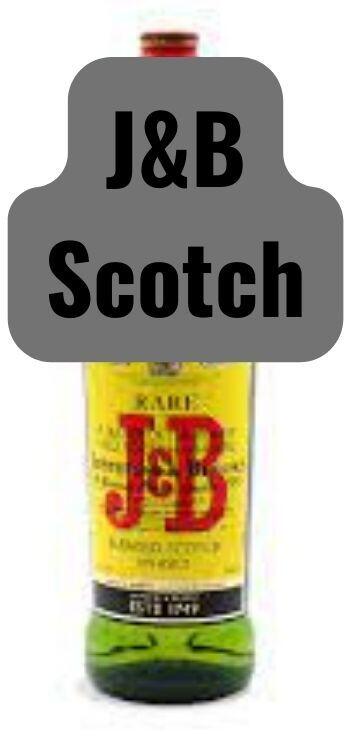 J&B Scotch
